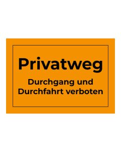 Fertigschild - Privatweg